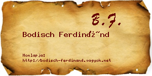 Bodisch Ferdinánd névjegykártya